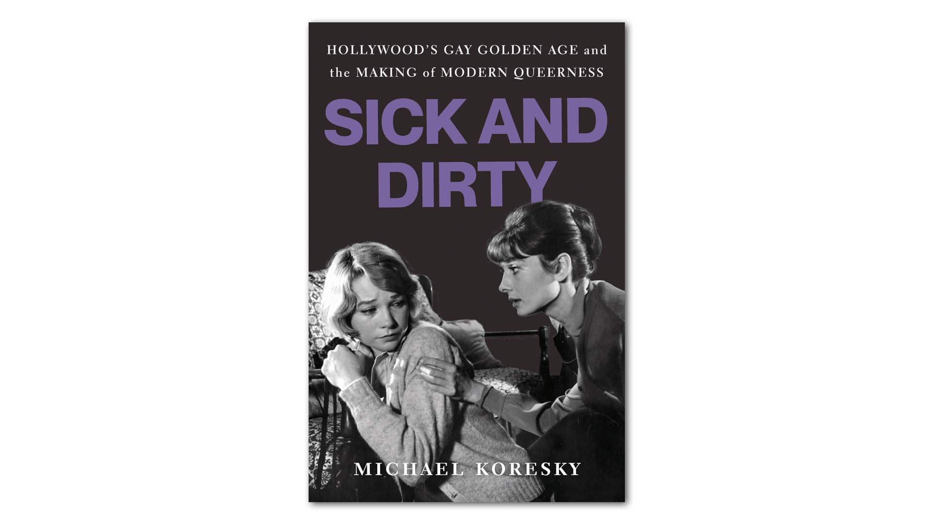 Sick and Dirty Book Cover by Michael Koresky