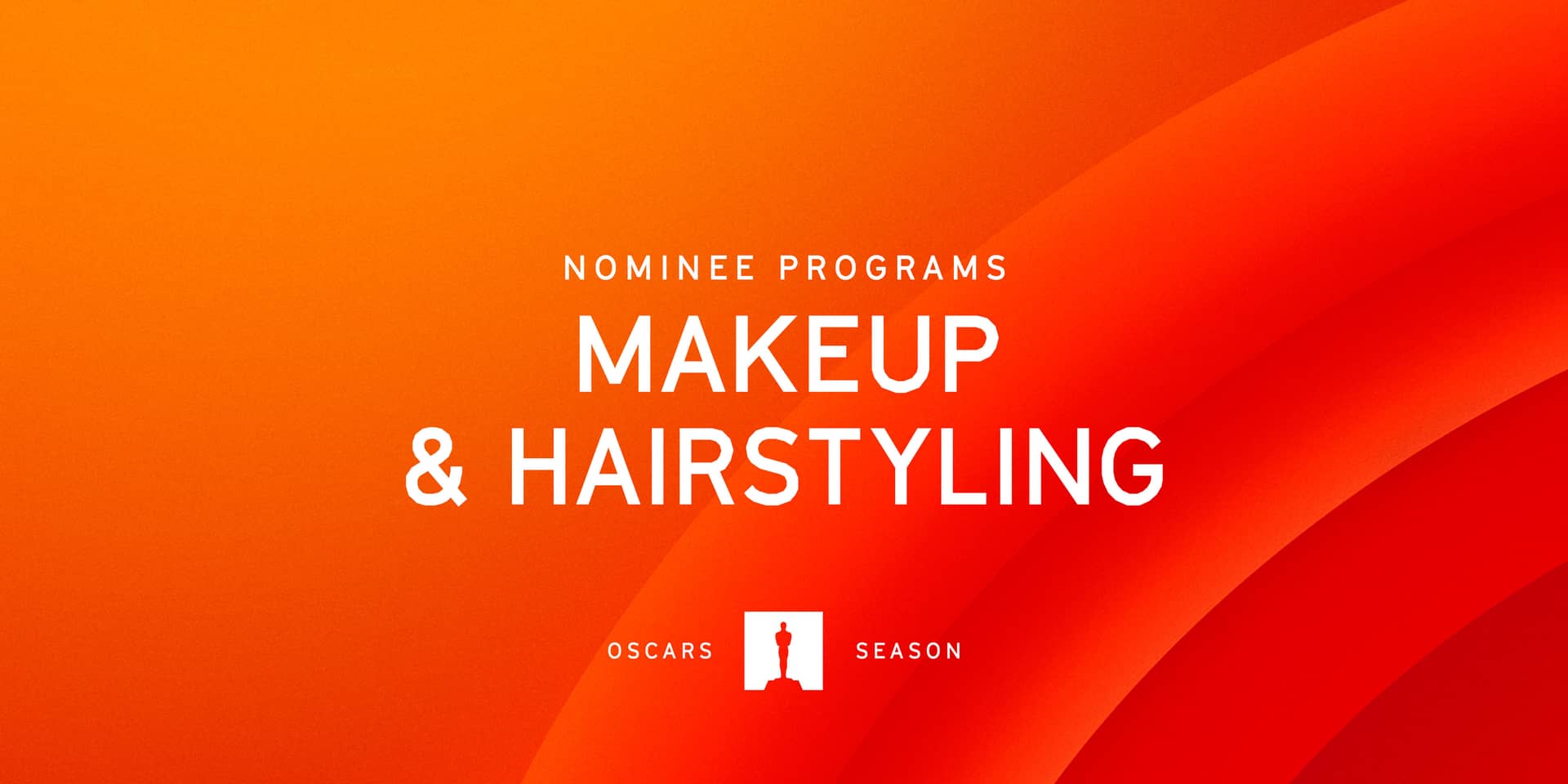 Nominee Spotlights: Makeup & Hairstyling