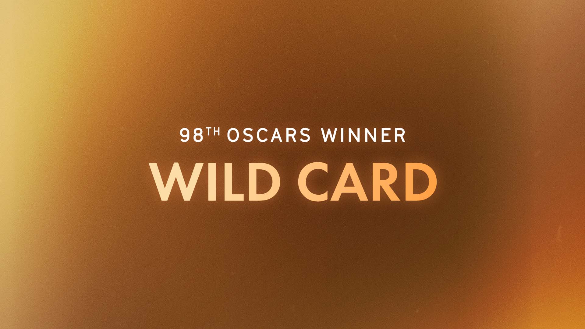 98th Oscars Wildcard Winner