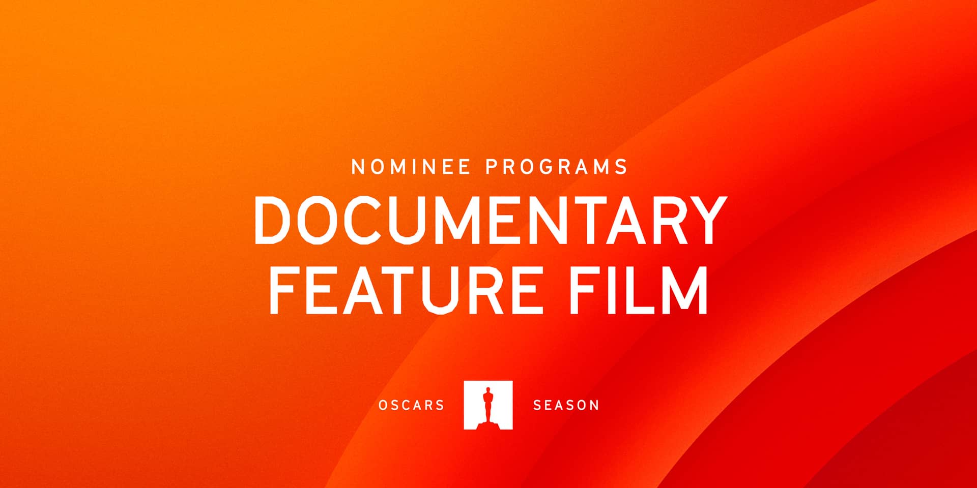 Nominee Programs: Documentary Feature Films